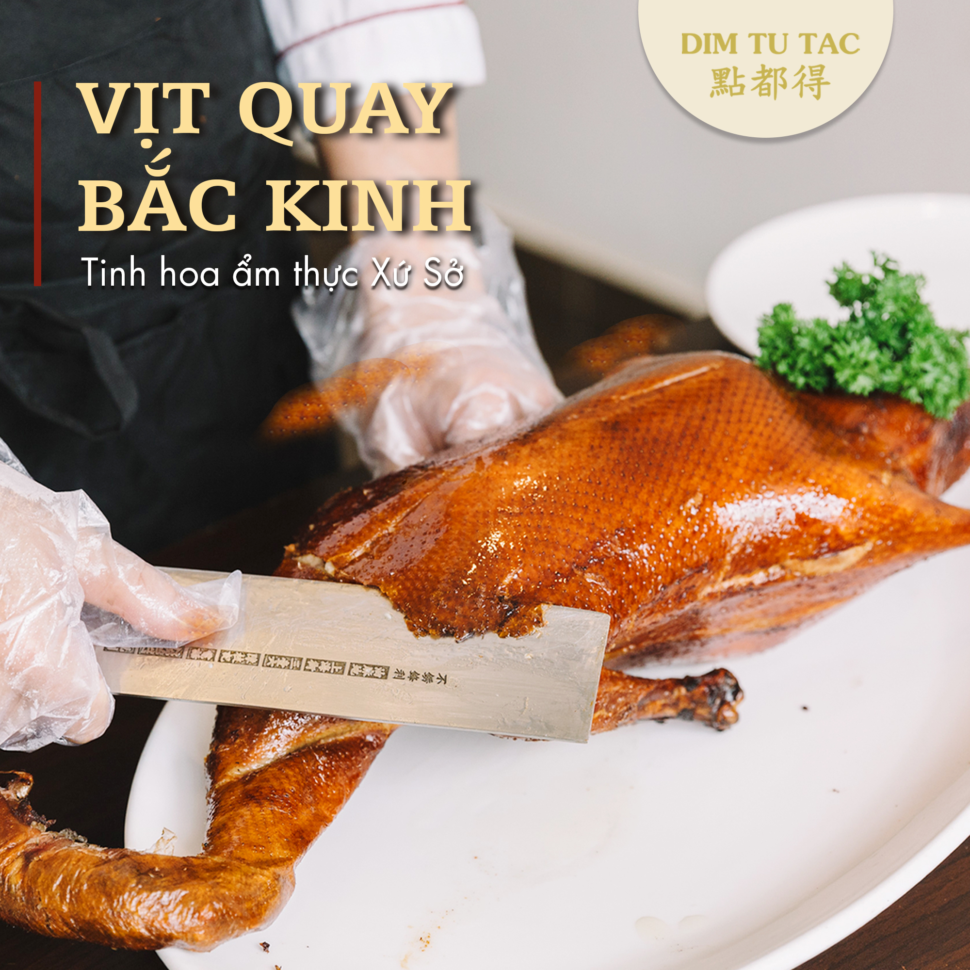 Vịt quay Bắc Kinh tại Dim Tu Tac với lớp da giòn tan bóng bẩy