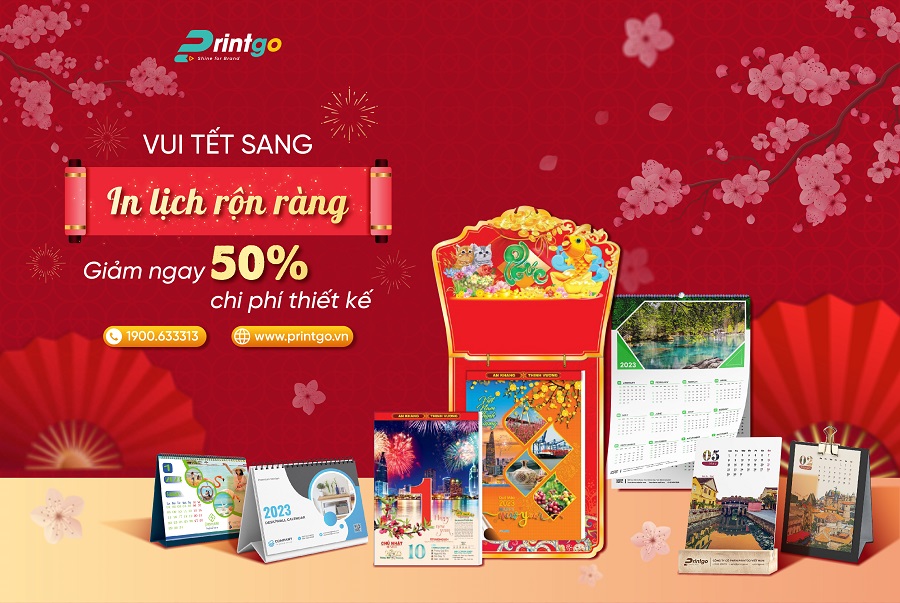 Tận dụng các chương trình khuyến mãi để in lịch Tết với giá tốt nhất